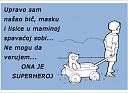 Smešne slike i video klipovi-mama-superheroj.jpg